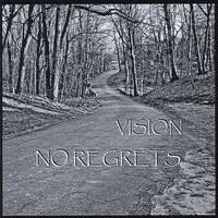 Vision (USA) : No Regrets